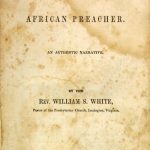 1849 biography, African Preacher.